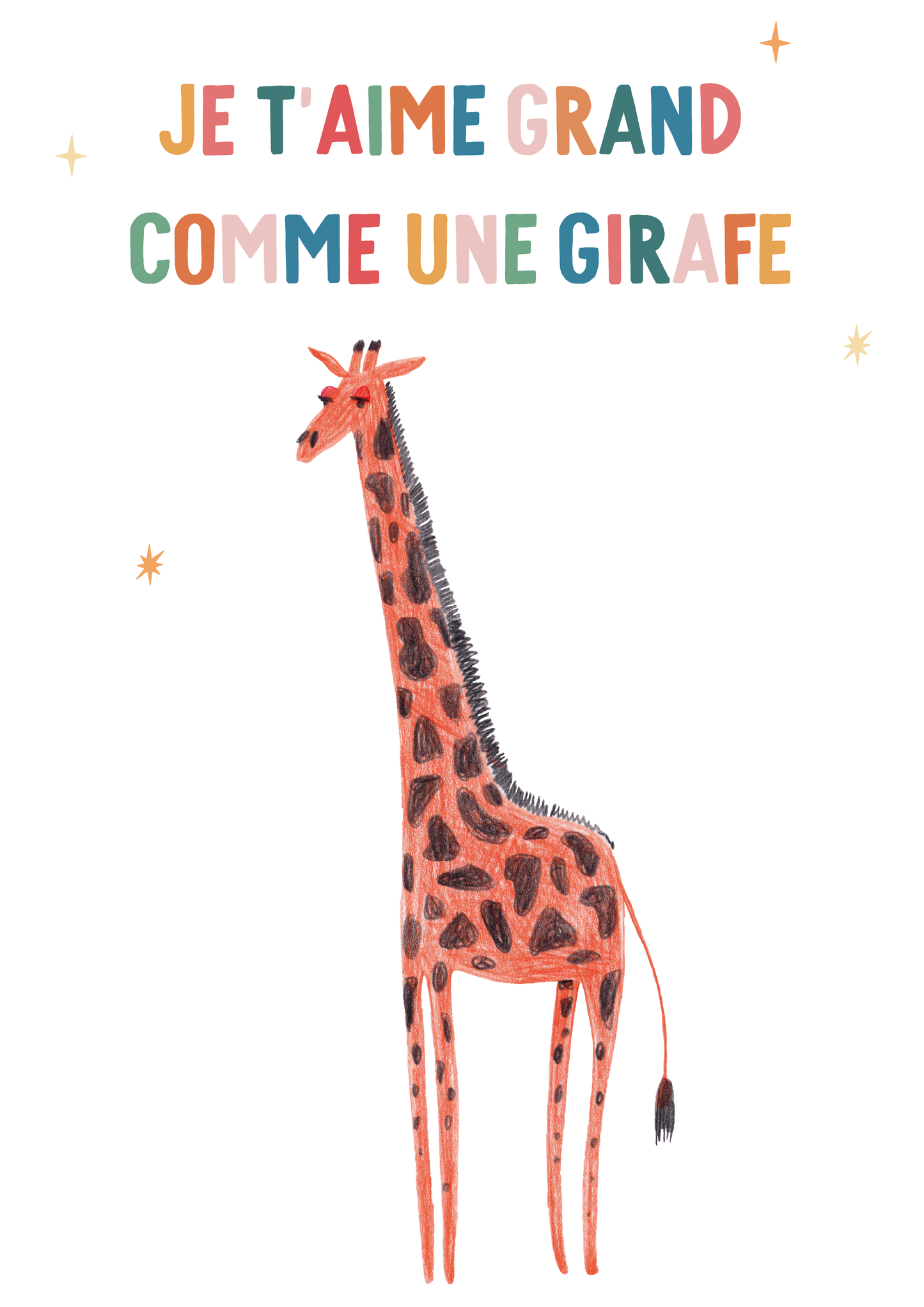 "Comme une girafe" - Format A4